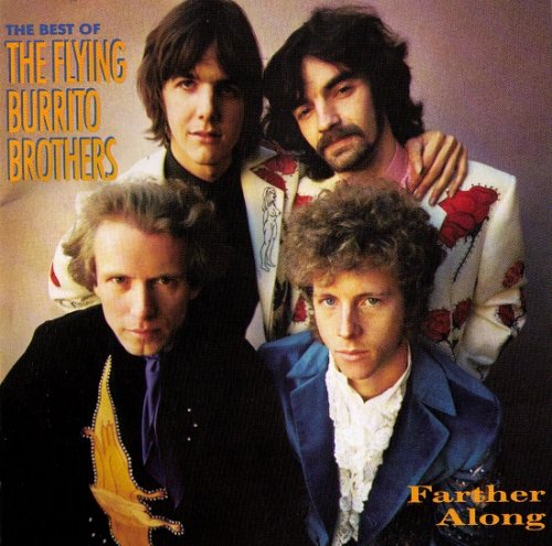 The Flying Burrito Brothers - Farther Along: The Best Of The Flying Burrito Brothers (1988)