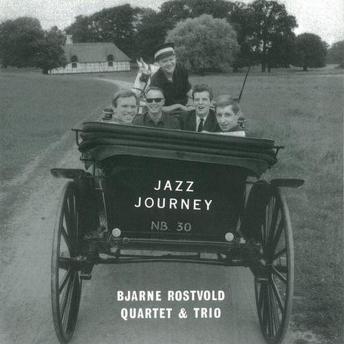 Bjarne Rostvold - Jazz Journey (1961/2008)