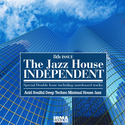VA - The Jazz House Independent, Vol. 8 (2017)
