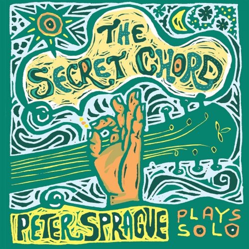 Peter Sprague - The Secret Chord (2021)