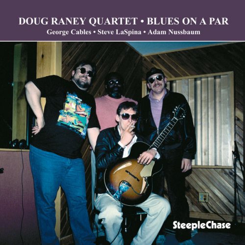 Doug Raney - Blues On A Par (1994) FLAC
