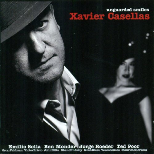 Xavier Casellas - Unguarded Smiles (2010/2016) flac