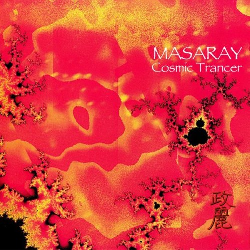 Masaray - Cosmic Trancer (2018) flac