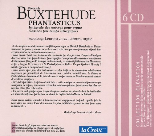 Marie-Ange Leurent, Eric Lebrun - Buxtehude: Phantasticus - Integrale des oeuvres pour orgue / The complete organ works (2006)