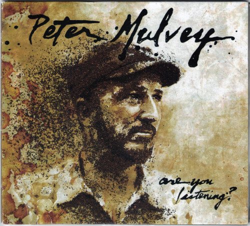 Peter Mulvey - Are You Listening? (2017)