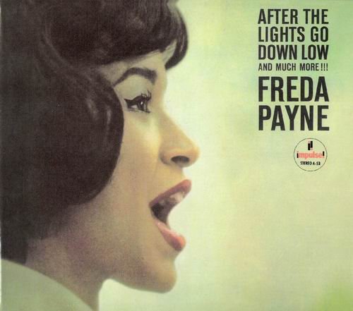 Freda Payne - After The Lights Go Down Low And Much More!!! (1963) CD Rip