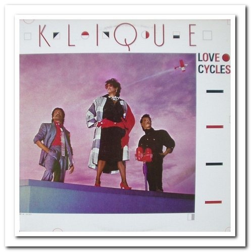 Klique - Let's Wear It Out! & Love Cycles (1982/1985)
