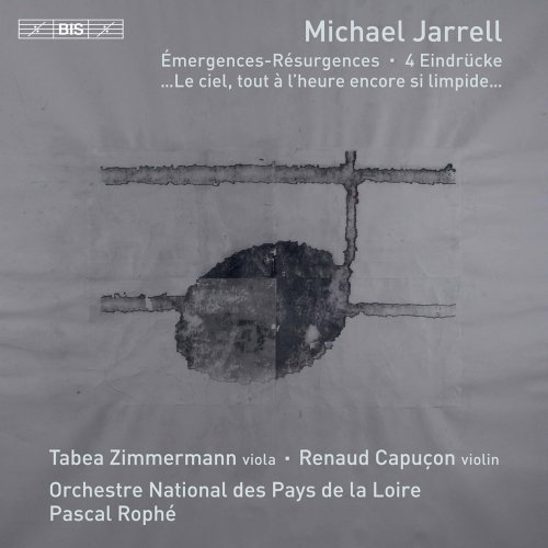 Tabea Zimmermann, Renaud Capuçon, Orchestre National des Pays de la Loire & Pascal Rophé - Michael Jarrell: Orchestral Works (2021) [Hi-Res]