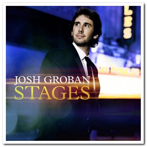 Josh Groban - Stages [Deluxe Edition] (2015) [Hi-Res]