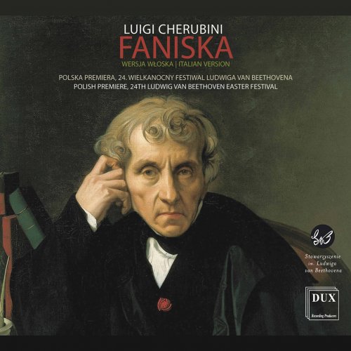 Krystian Adam, Robert Gierlach, Poznan Philharmonic Orchestra & Łukasz Borowicz - Cherubini: Faniska (2021) [Hi-Res]