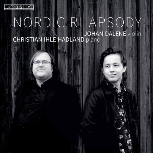 Johan Dalene & Christian Ihle Hadland - Nordic Rhapsody (2021) [Hi-Res]