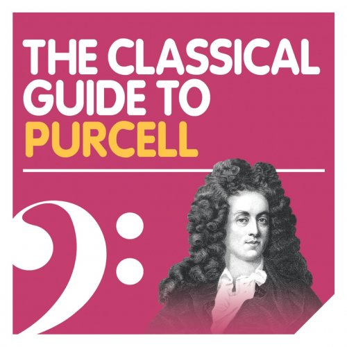 VA - The Classical Guide to Purcell (2010) ISRABOX HI-RES