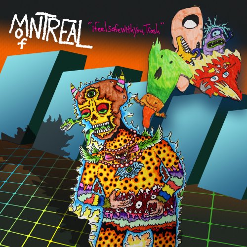 of Montreal - I Feel Safe With You, Trash (2021) [Hi-Res]