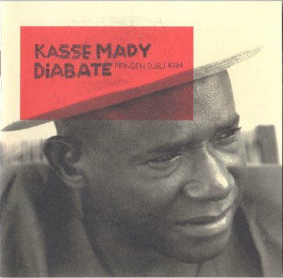 Kasse Mady Diabate - Manden Djeli Kan (2008)