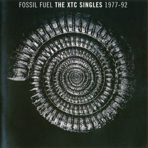 XTC - Fossil Fuel - The XTC Singles 1977-92 (1996)