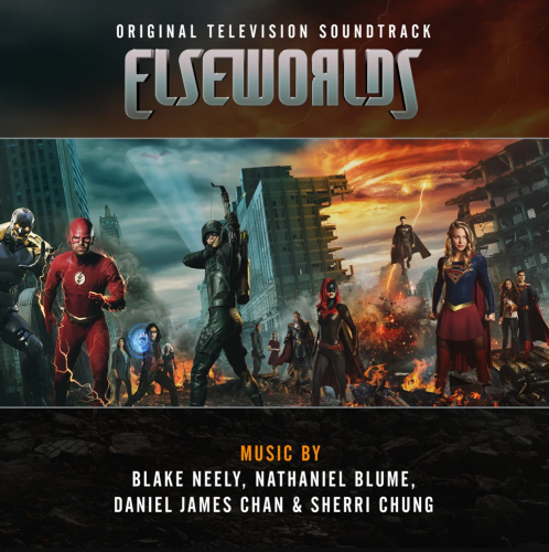 Blake Neely, Nathaniel Blume, Daniel James Chan, Sherri Chung - Elseworlds (Original Television Soundtrack) (2021) [Hi-Res]