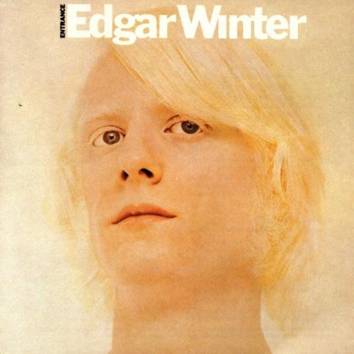 Edgar Winter - Entrance (Reissue) (1970/1992)