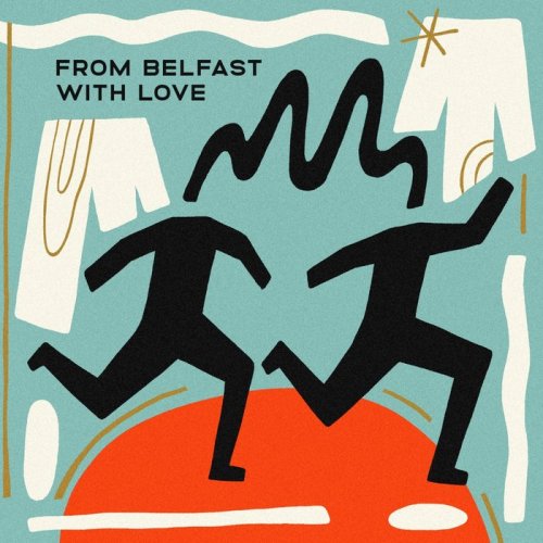 VA - From Belfast with Love, Vol. 1 (2020)