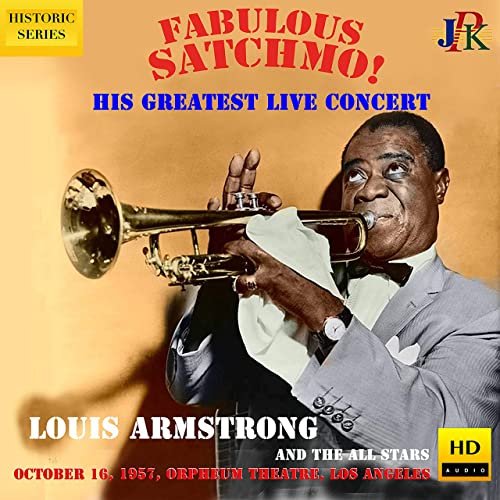 Louis Armstrong - Louis Armstrong: Live at the Orpheum Theater, Los Angeles (2021 Remaster) (2021) Hi Res