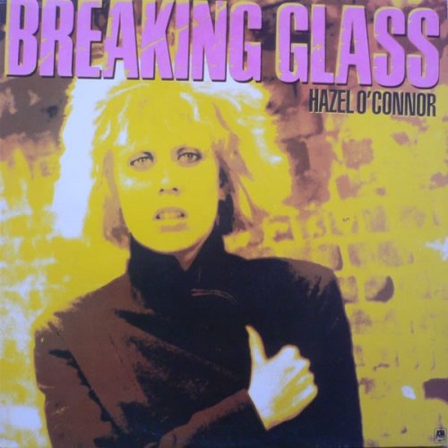 Hazel O'Connor - Breaking Glass (1980)