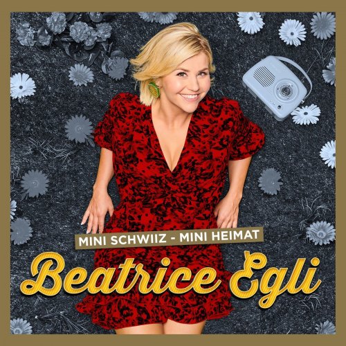 Beatrice Egli - Mini Schwiiz, mini Heimat (Gold Edition) (2021) [Hi-Res]