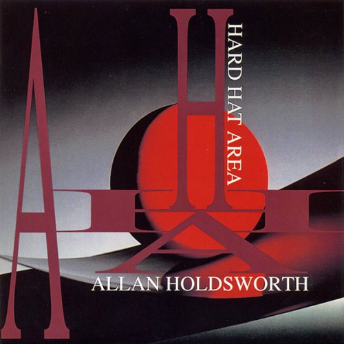 Allan Holdsworth - Hard Hat Area (1994)
