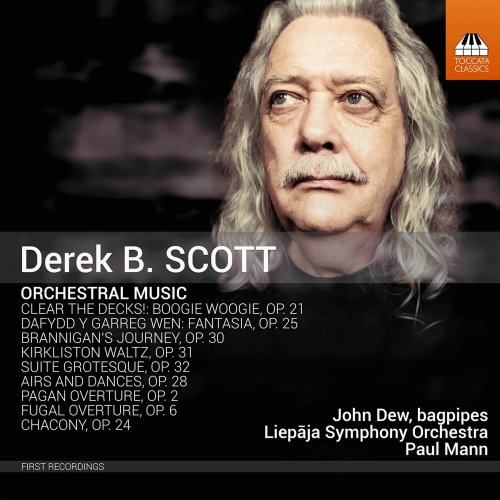 Paul Mann, Liepāja Symphony Orchestra, John Dew - Derek B. Scott: Orchestral Music (2021) [Hi-Res]