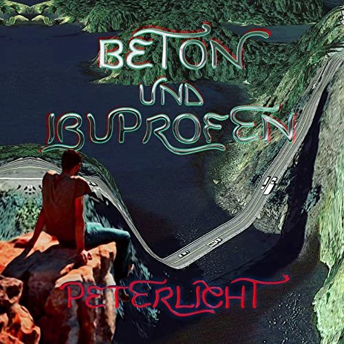 PeterLicht - Beton und Ibuprofen (2021) Hi-Res