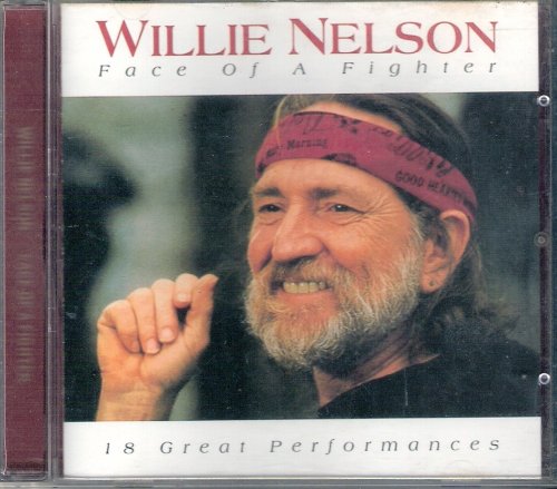 Willie Nelson - Face Of A Fighter (2000)