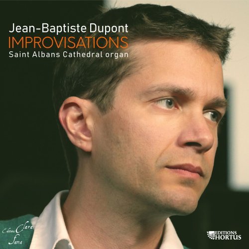 Jean-Baptiste Dupont - Jean-Baptiste Dupont: Improvisations (2019) [Hi-Res]