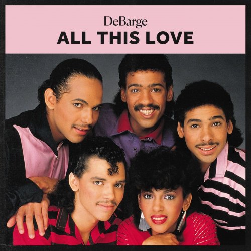 DeBarge - All This Love (2021)