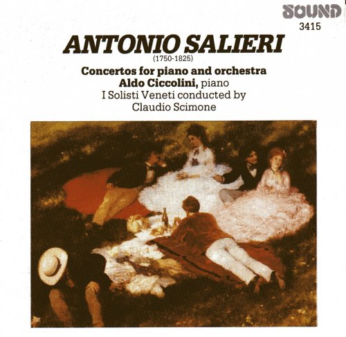 Aldo Ciccolini, I Solisti Veneti, Claudio Scimone - Salieri: Concertos for Piano and Orchestra (1994) CD-Rip