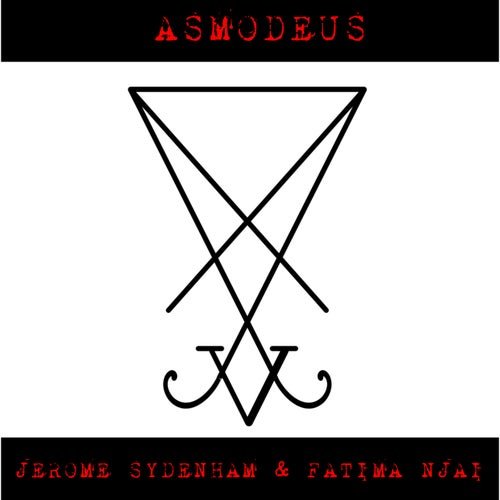 Jerome Sydenham, Fatima Njai - Asmodeus (2021)