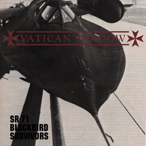 Vatican Shadow - SR-71 Blackbird Survivors (2021) [Hi-Res]