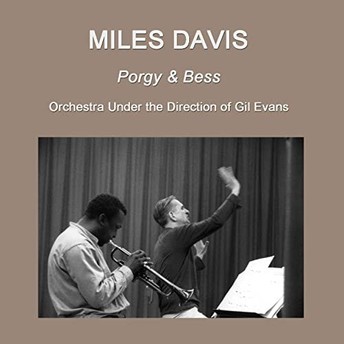 Miles Davis - Porgy and Bess (Orchestra Under the Direction of Gil Evans) (Bonus Track Version) (1959/2019)