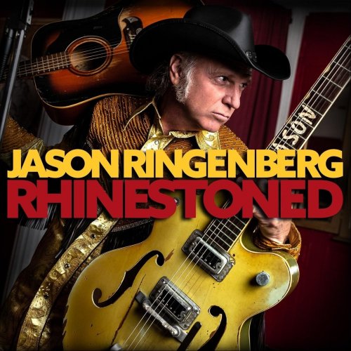 Jason Ringenberg - Rhinestoned (2021)