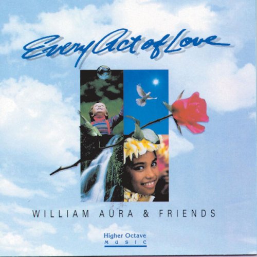 William Aura - Every Act Of Love (1992) flac