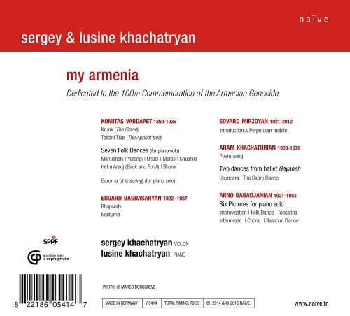 Sergey Khachatryan & Lusine Khachatryan - My Armenia - Dedicated to the 100th Commemoration of the Armenia Genocide (2015) [Hi-Res]