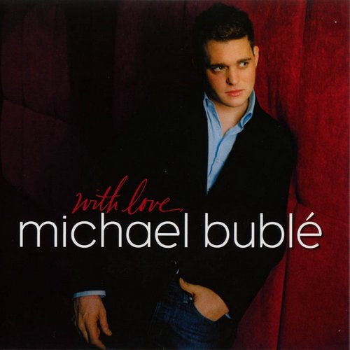 Michael Buble - With Love [EP] (2006)