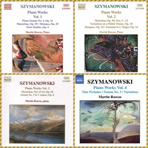 Martin Roscoe - Szymanowski: Piano Works, Vol. 1-4 (1995-2005)