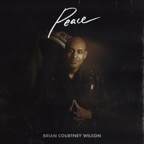 Brian Courtney Wilson - Peace (2021)