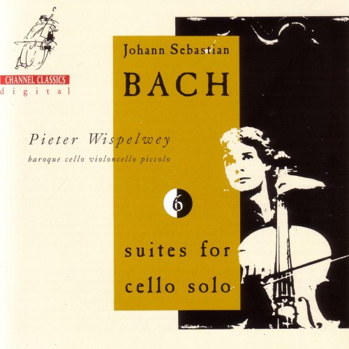 Pieter Wispelwey - J.S. Bach: Suites for Cello Solo (1990)