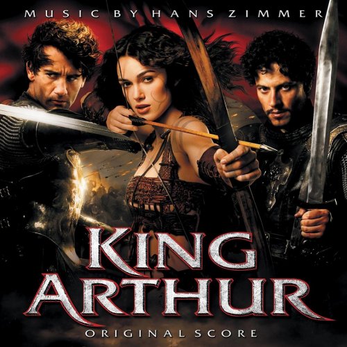 Hans Zimmer - King Arthur (Original Score) (2004)