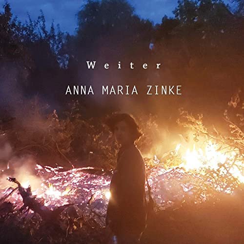 Anna Maria Zinke - Weiter (2021)