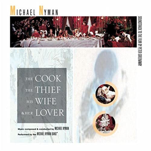 Michael Nyman - The Cook, The Thief, His Wife And Her Love - OST (1989)