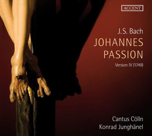 Konrad Junghänel - Bach: Johannes Passion (2011)