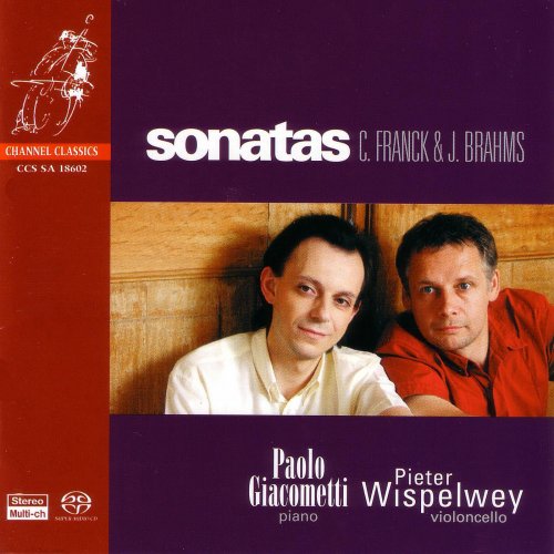 Pieter Wispelwey, Paolo Giacometti - Franck, Brahms: Cello Sonatas (2002) Hi-Res
