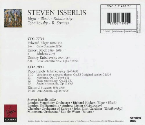 Steven Isserlis - Elgar, Bloch, Kabalevsky, Tchaikovsky, Strauss: Works for Cello and Orchestra (1998)