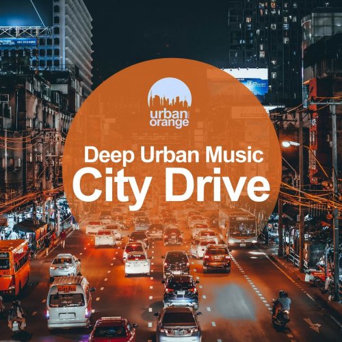 VA - City Drive: Deep Urban Music (2021)