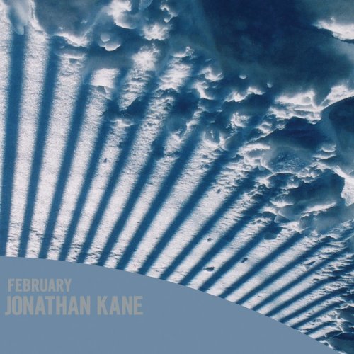 Jonathan Kane - February (2005)